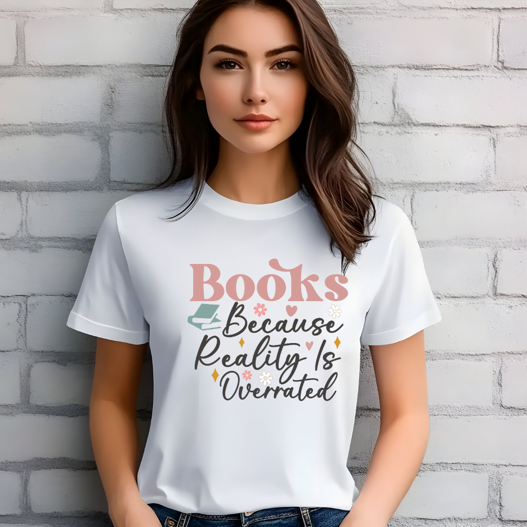 Books because Reality is Overrated