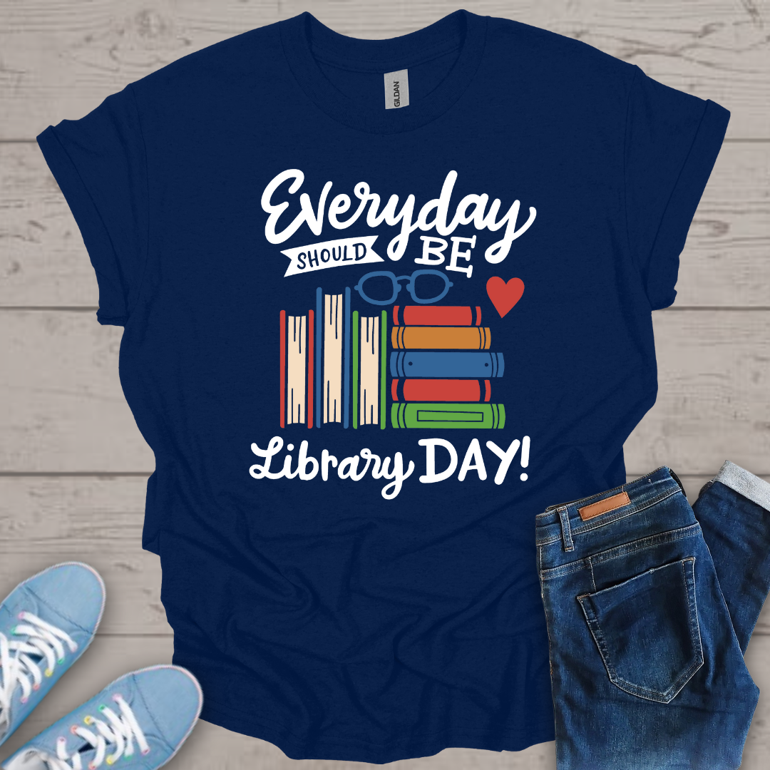 Everyday Should Be a Library Day