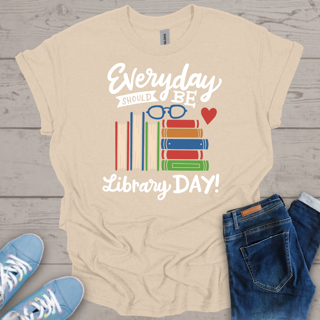 Everyday Should Be a Library Day