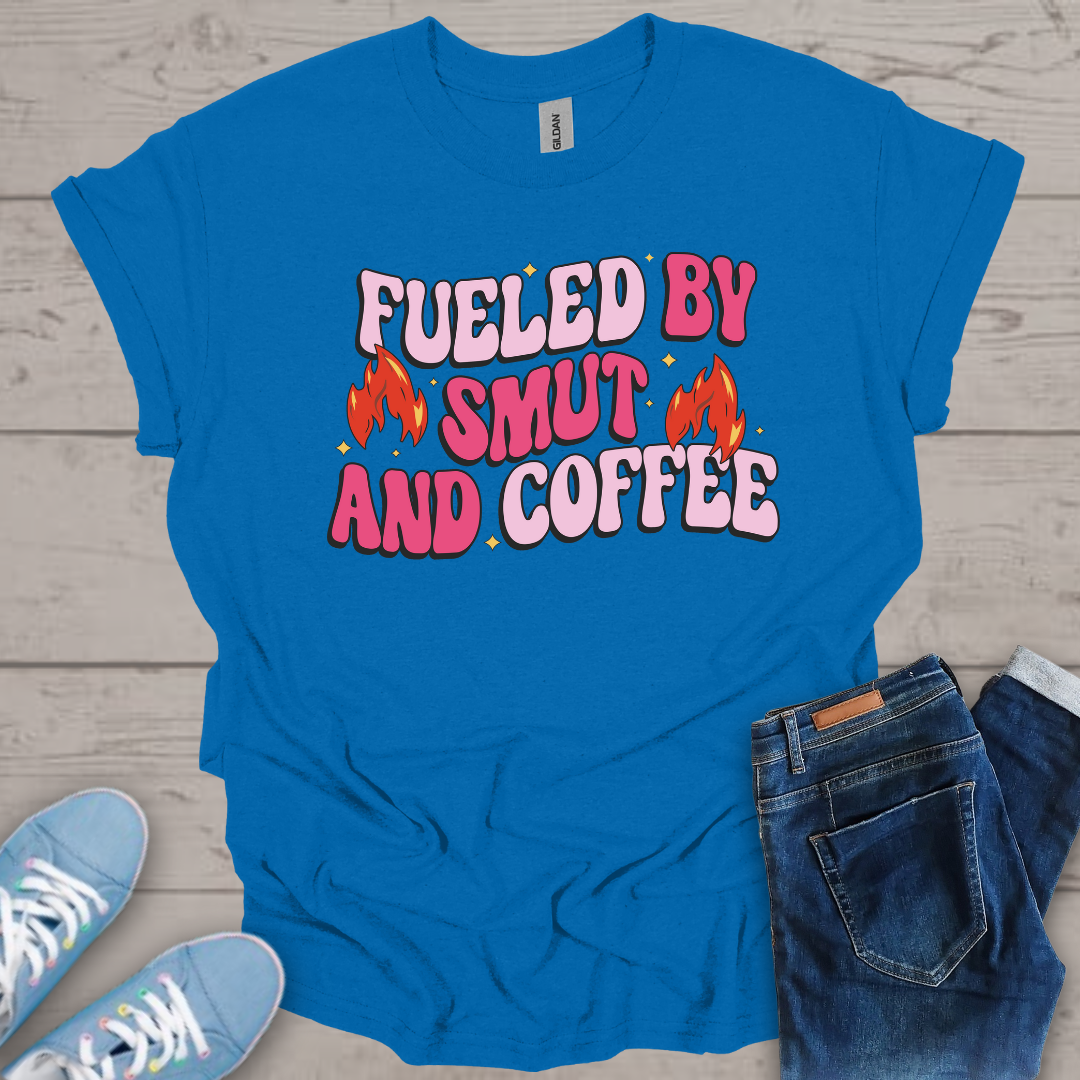 Fueled by Smut and Coffee